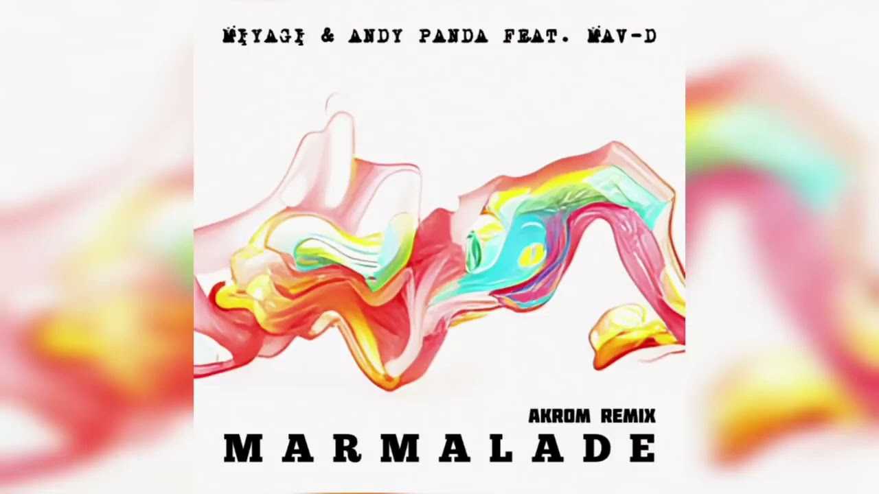 Mav-d картинка #273145 - miyagi \u0026 andy panda, mav-d «marmalade»: история песни, интересные факты,  текст, содержание - скачать