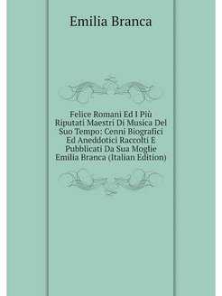 Felice romani - musician - music database - radio swiss classic
