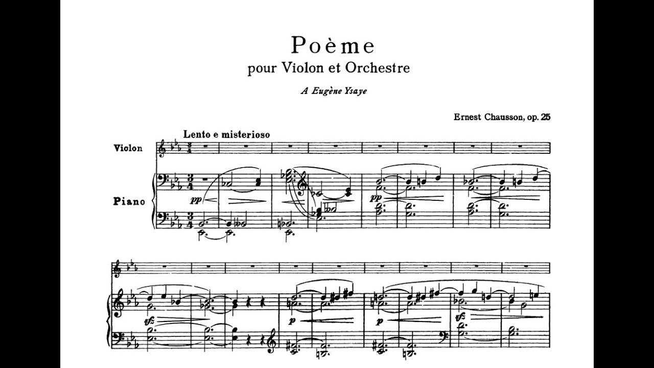 Шоссон эрнест – op. 25 поэма для скрипки с оркестром