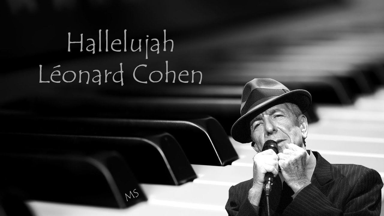 Перевод песни леонарда. Leonard Cohen Аллилуйя. Hallelujah Леонард Коэн. Канадский певец Леонард Коэн Аллилуйя. Аллилуйя исполняет Леонард Коэн.